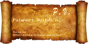 Palmhert Vulkán névjegykártya